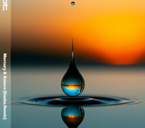 BT – Mercury & Solace (Sasha Remix)